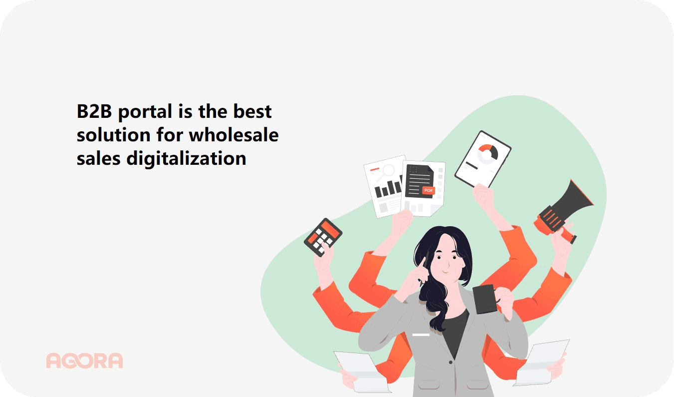 b2b portal is the best solution for wholesale sales digitalization